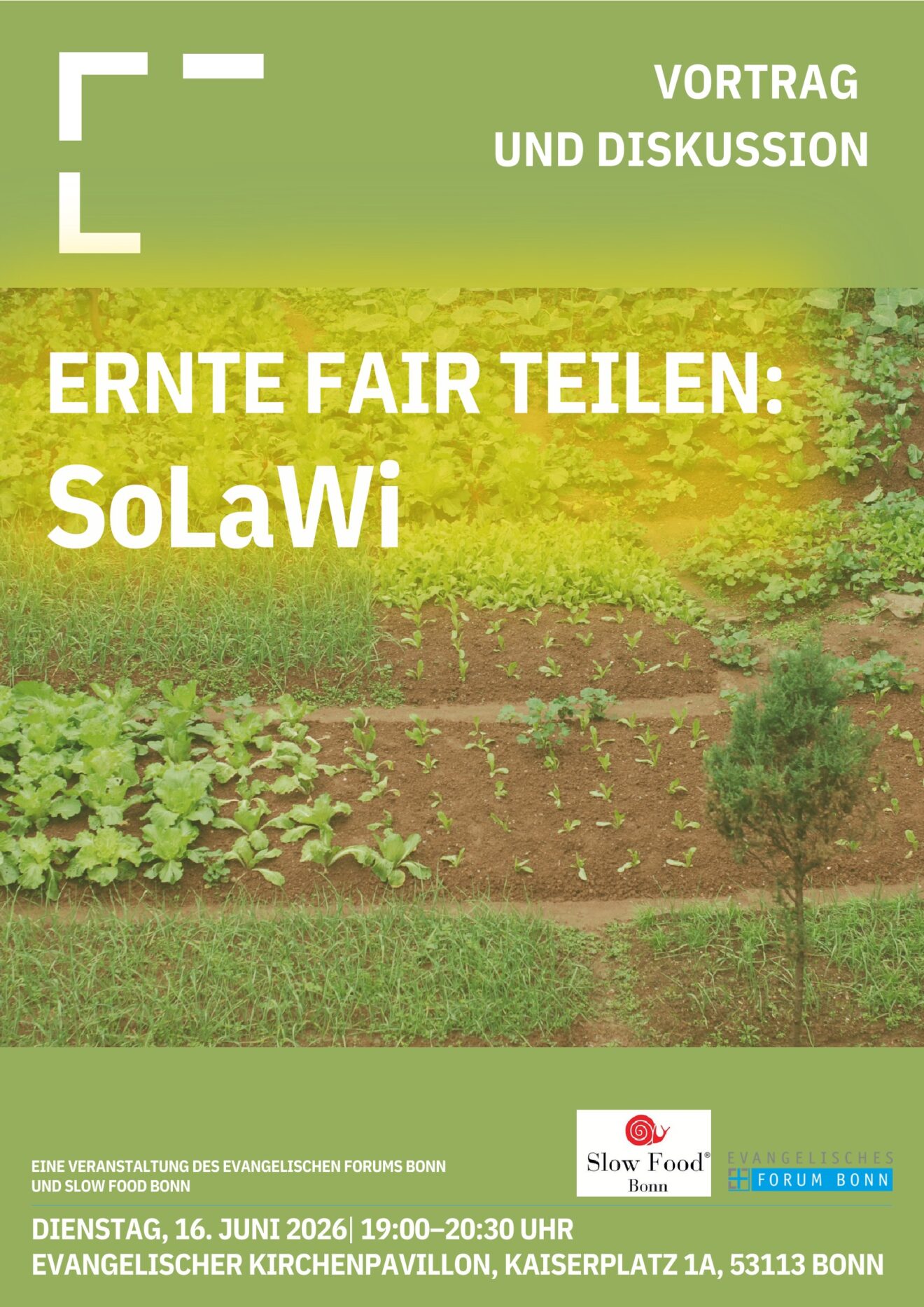 ＂Essen ist politisch!＂ - Ernte fair teilen: SoLaWi